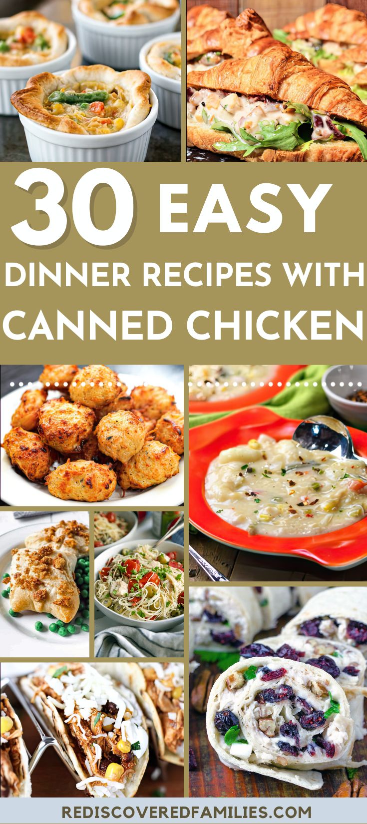 30 easy dinner recipes with canned chicken