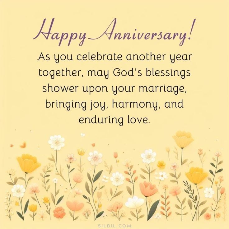 an anniversary card with flowers and the words happy anniversary as you celebrate another year together, may god's blessing shower upon your marriage bring joy