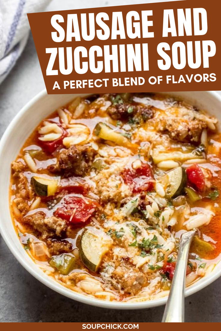 Sausage and Zucchini Soup Recipe Zucchini Sausage Pasta Soup, Chicken Zucchini Soup Crock Pot, Sausage Zucchini Soup, Soup With Zucchini And Squash, Zucchini Sausage Soup, Soup With Zucchini, Zucchini Soup Recipes, Making Sausage, Sausage Soup Recipes