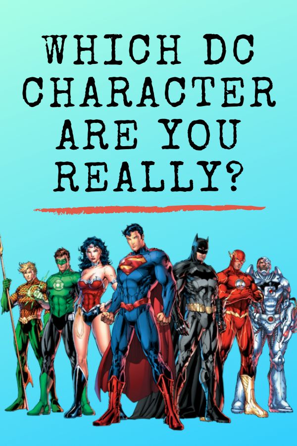 the dc characters are standing together with text which reads which dc character are you really?