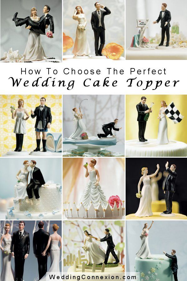 wedding cake toppers with the words how to choose the perfect wedding cake topper