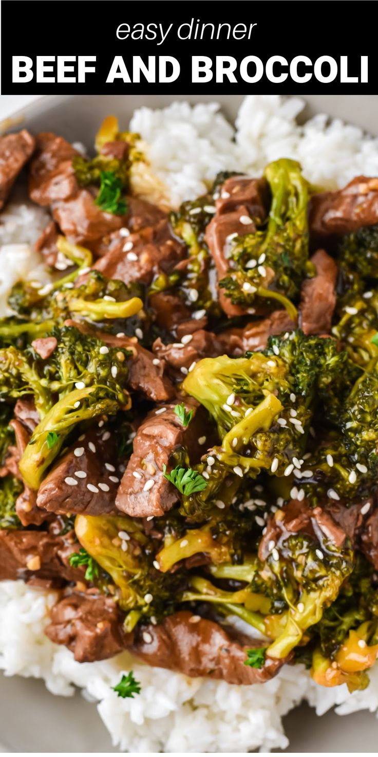 beef and broccoli served over rice on a white plate with text that reads easy dinner beef and broccoli