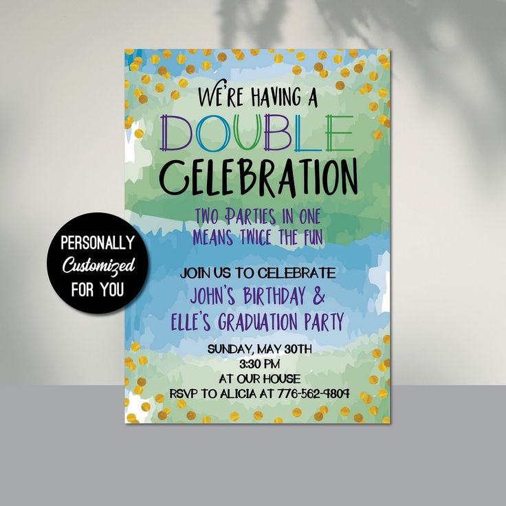 a birthday party card with the words, we're having a double celebration