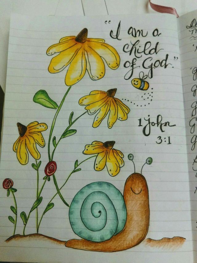 a drawing of a snail and flowers with the words i am a child of god