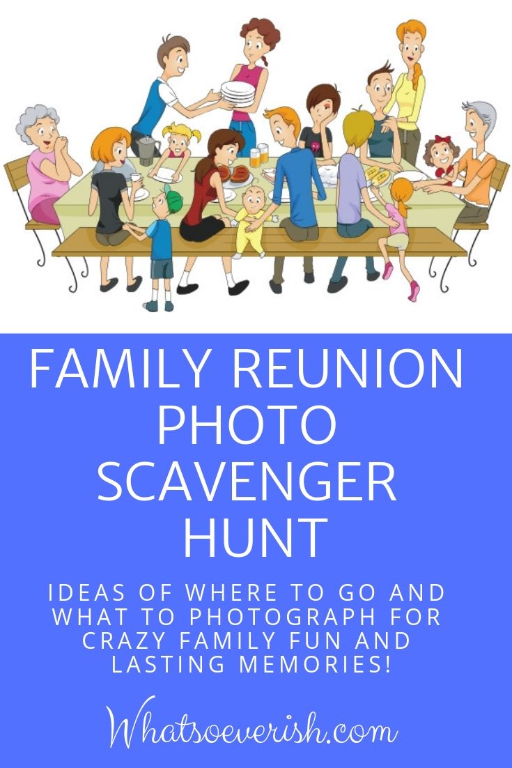 the family reunion photo scavenger hunt