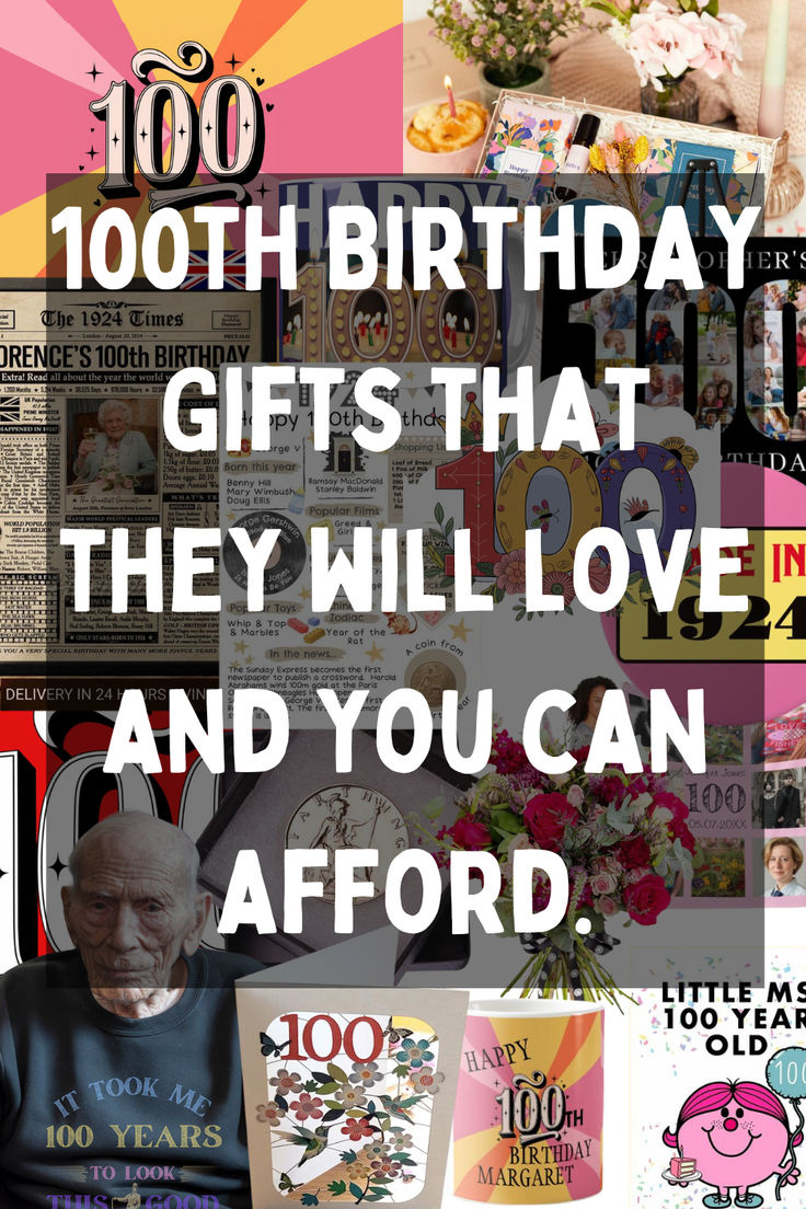 gift ideas for a 100th birthday 100 Year Birthday Gift Ideas, 100th Birthday Gift Ideas, 100th Birthday Party Ideas, Party Gift Ideas, Happy 100th Birthday, 100th Birthday Party, 100 Birthday Gifts, Birthday For Him, 100th Birthday