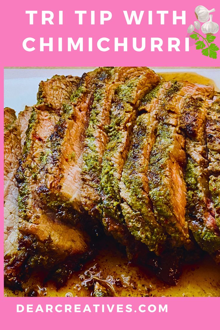 Get ready to enjoy grilled tri tip. Grab this recipe and marinate your tri tip roast with chimichurri sauce. It’s easy to prep and spread on the tri tip beef to make it flavorful and tender. The recipe makes enough to save some in a separate bowl for garnishing the beef. Get the recipe for how to grill tri tip with this marinade. Plus, tips to get your preferred final temperature of rare, medium, or well done… Get the tri tip recipe at DearCreatives.com sliced tri tip roast with chimichurri Tri Tip Recipes Grilled Marinade, Tri Tip Roast Marinade, Tritip Recipes Grilled, Marinade For Tri Tip, Tri Tip Marinade Recipes, Tri Tip Roast Recipes, Grill Tri Tip, Tri Tip Recipes, Grilled Tri Tip