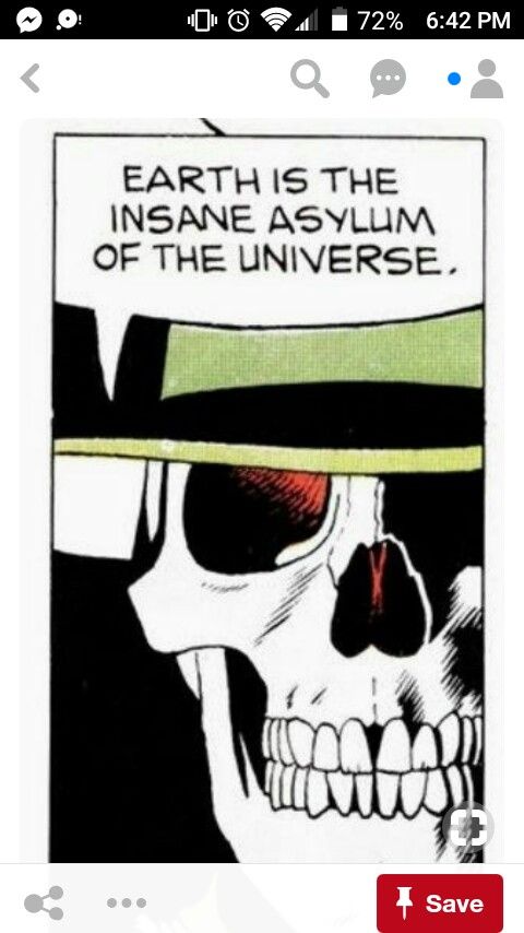 an image of a skull with a hat on it's head and the caption earth is the insane asym of the universe