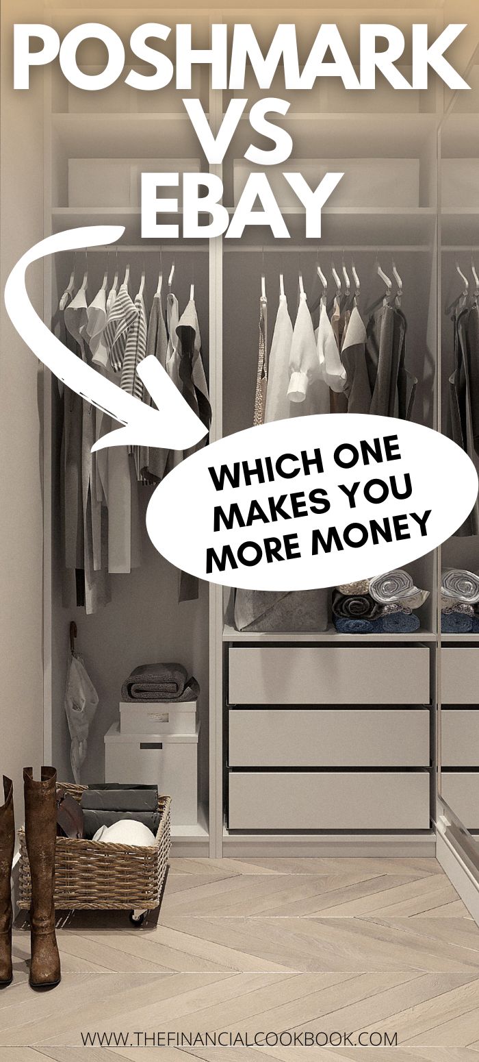 an image of a closet with clothes and shoes on the shelves that read poshmark vs ebay which one makes you more money