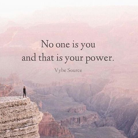 a person standing on the edge of a cliff with a quote above it that reads, no one is you and that is your power