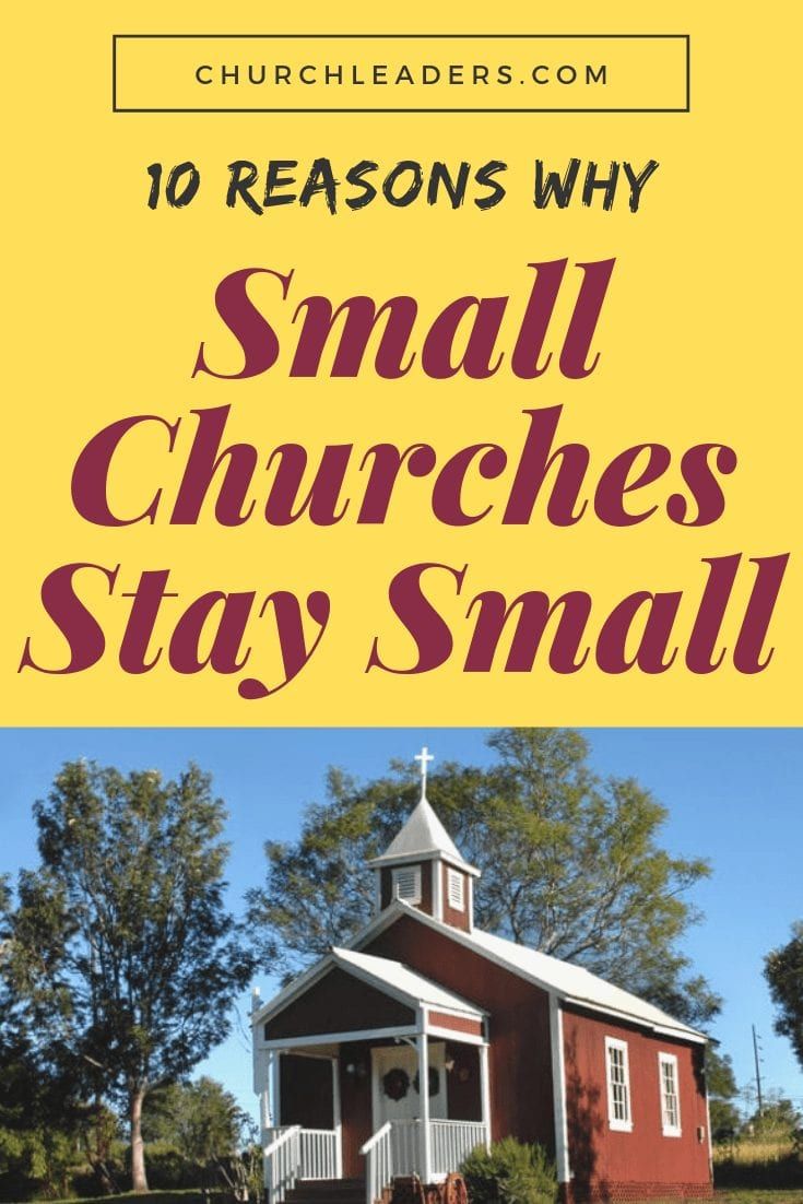 small church with the words 10 reason why small churches stay small