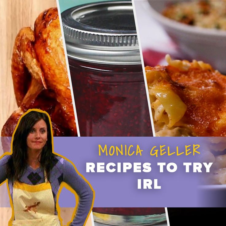 there is a woman standing in front of food and the words monica geller recipes to try irl