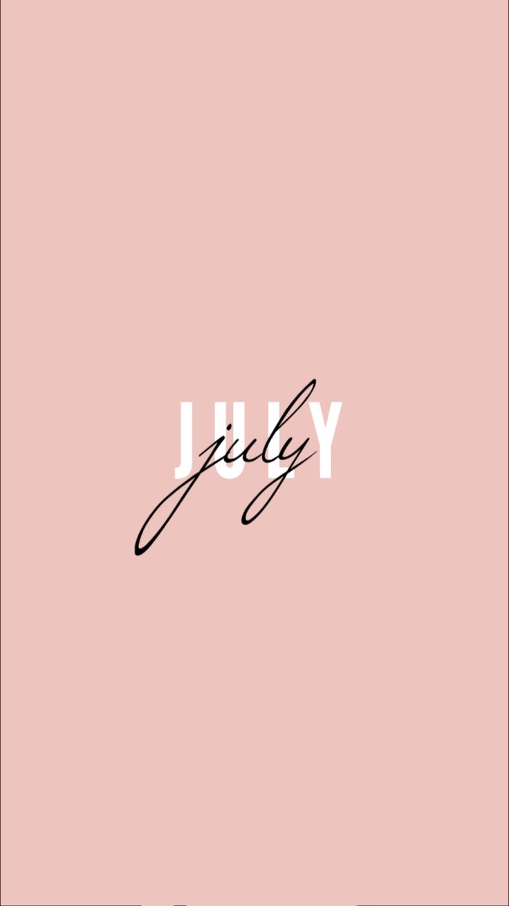 the word july written in cursive writing on a pink background