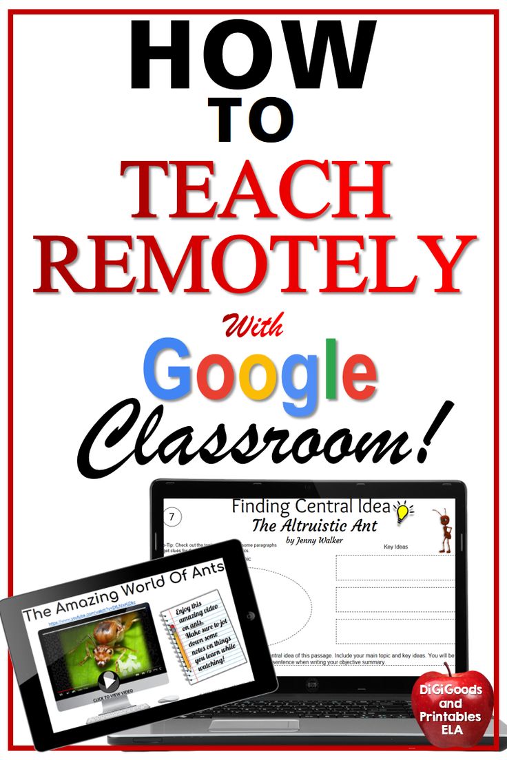 an image of how to teach remotely with google classroom on the ipad and tablet