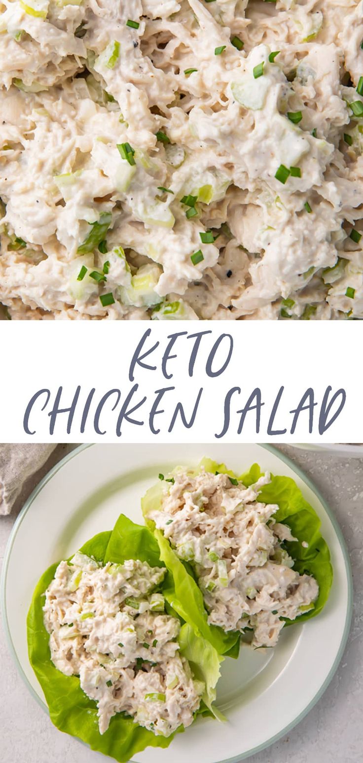 chicken salad with lettuce leaves in it and the words keto chicken salad on top