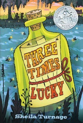 the cover of three times lucky by sheila turnae, illustrated by an illustration of a bottle