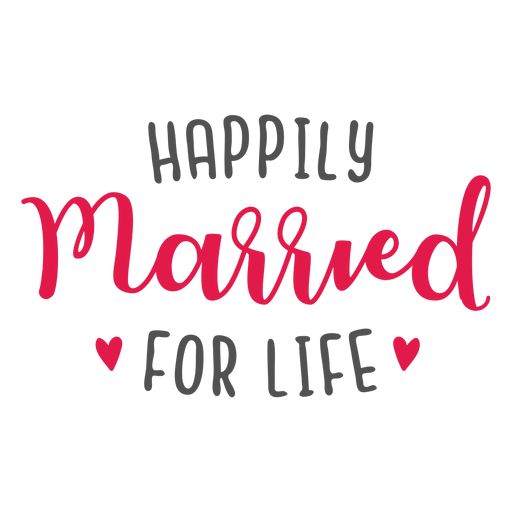 the words happily married for life written in red ink on a white background with hearts