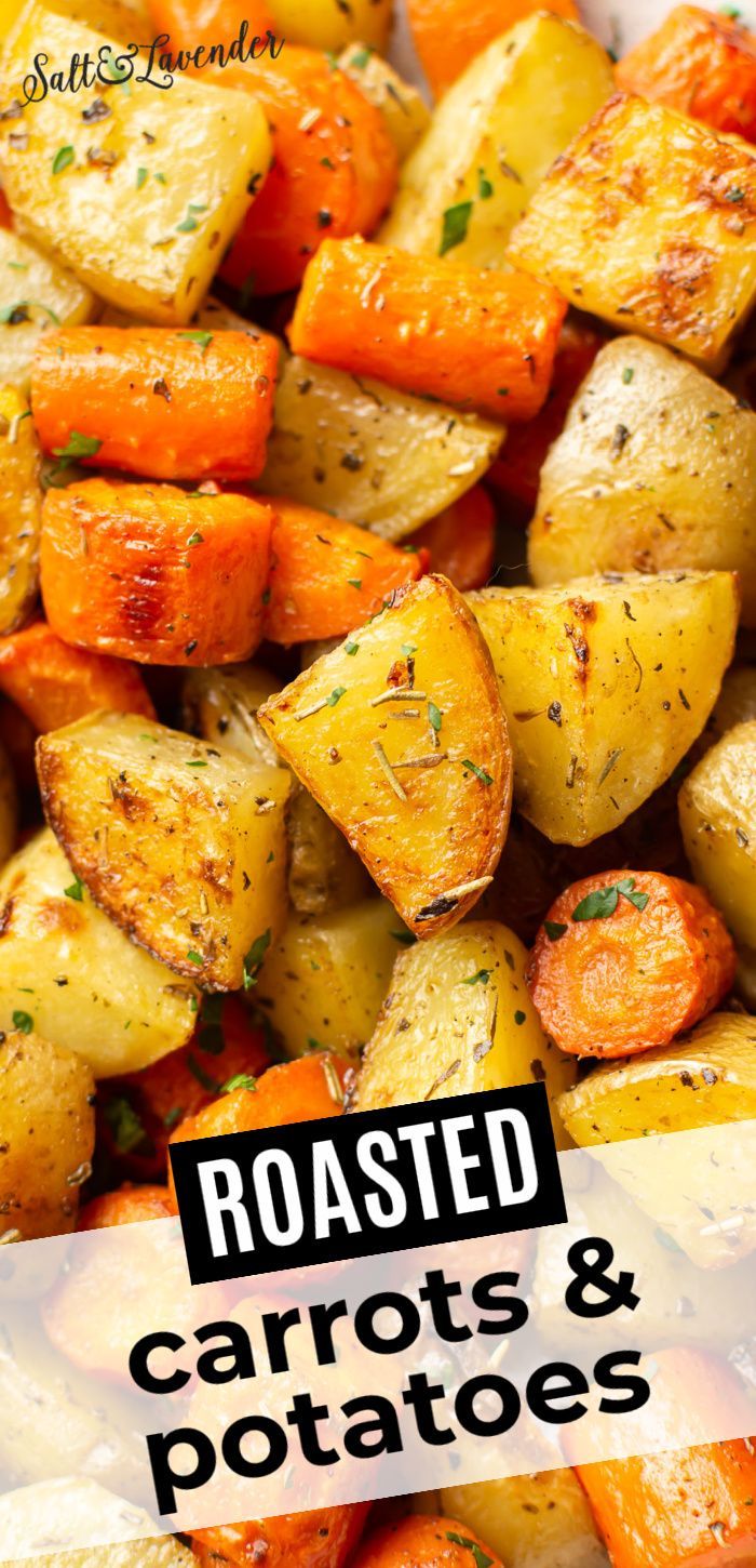 roasted carrots and potatoes with text overlay