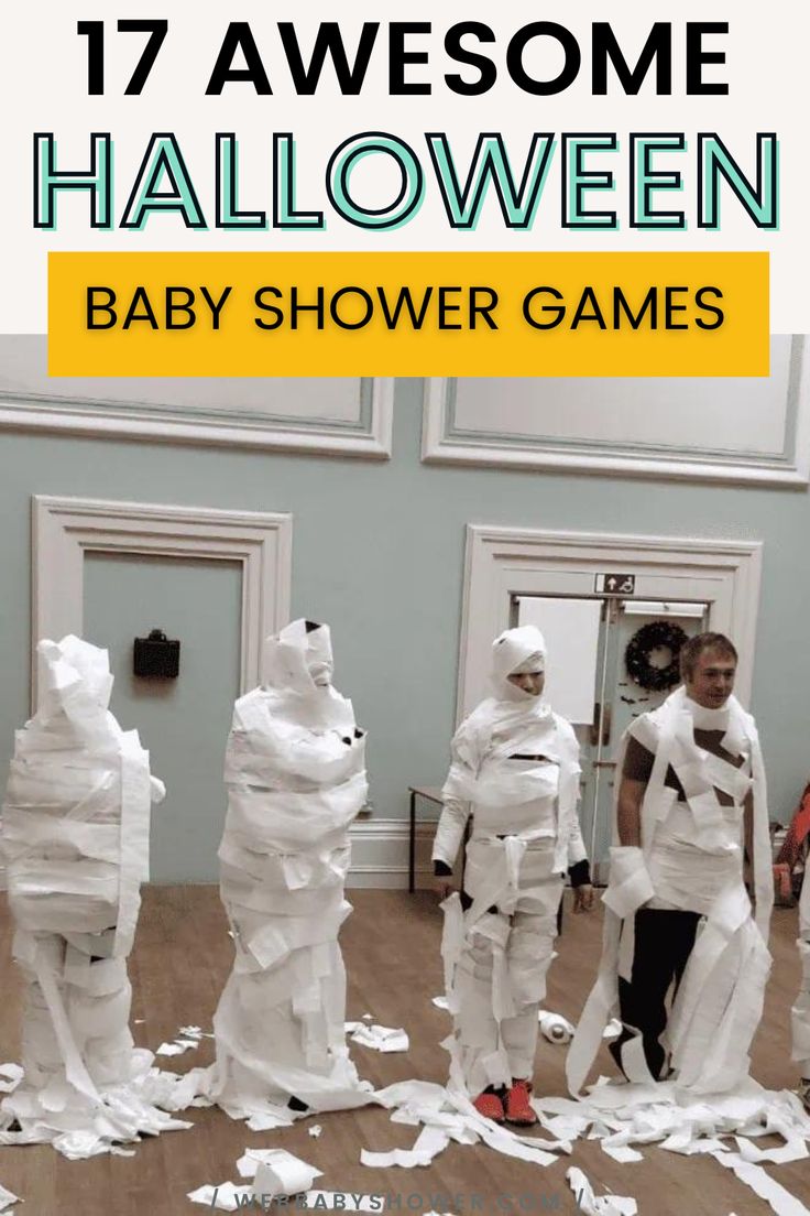 paper mache halloween costumes for baby shower games with text overlay that reads 17 awesome halloween baby shower games