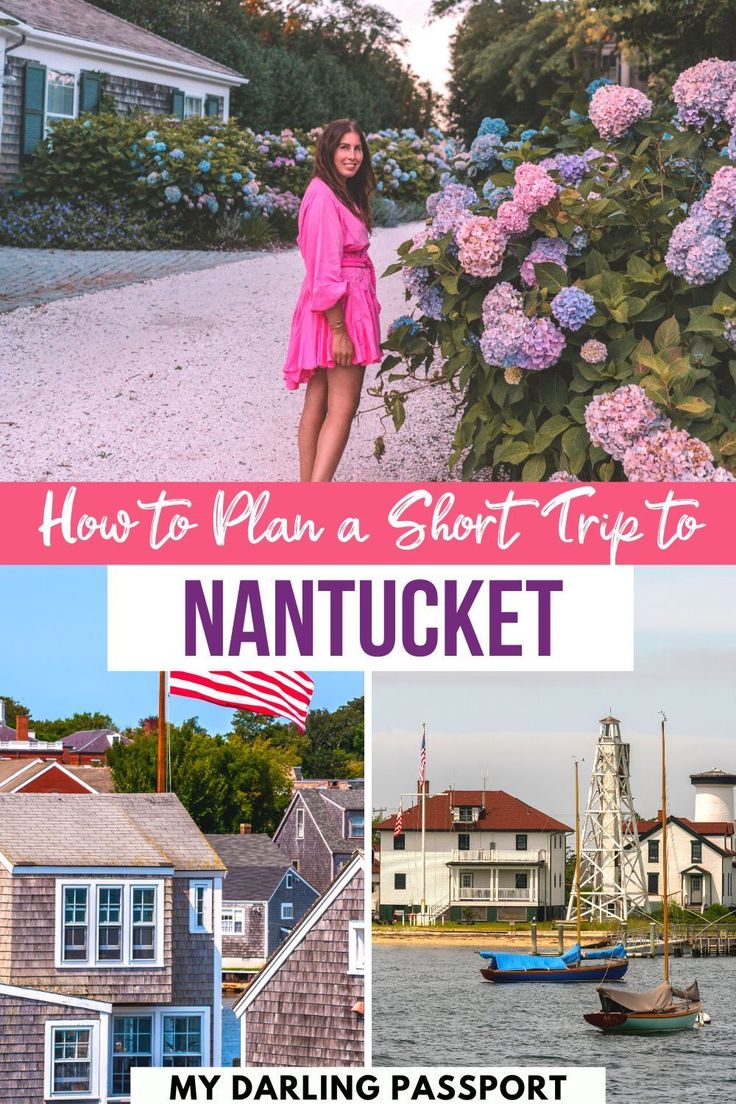 a woman standing in front of some houses with the words how to plan a short trip to nantuck