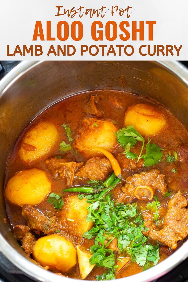 a pot filled with meat and potatoes on top of a stove next to the words instant pot aloo gosht lamb and potato curry