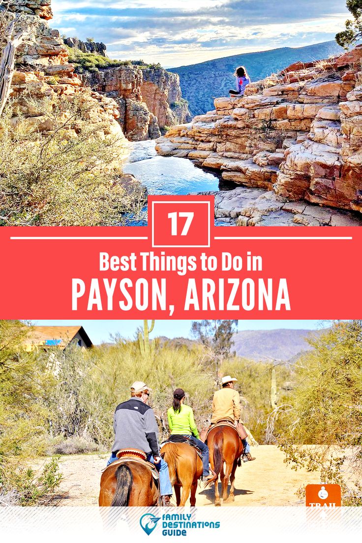 two people riding horses on a trail with text overlay that reads 17 best things to do in payson, arizona