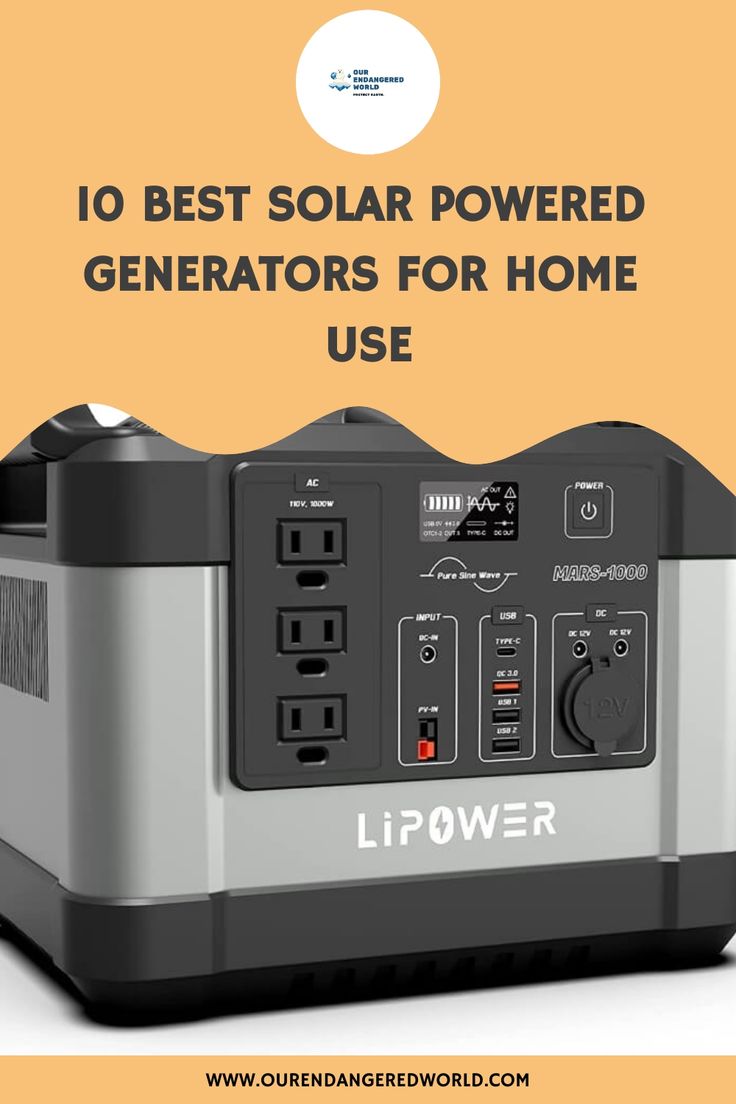 an advertisement with the words, i'd best solar powered generators for home use