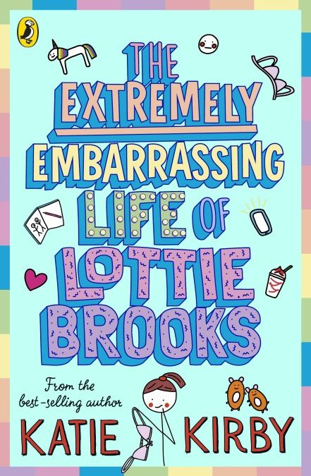 the extremely embarrasing life of lottie brooks from the best selling author