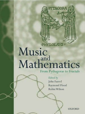 a book cover with the title music and mathematics from pyrhagors to fractais