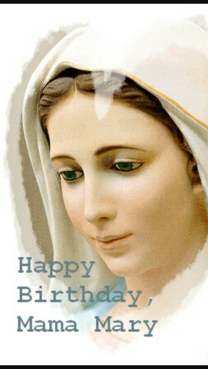 a woman wearing a white headdress with the words happy birthday mama mary