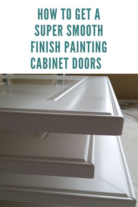 how to get a super smooth finish painting cabinet doors