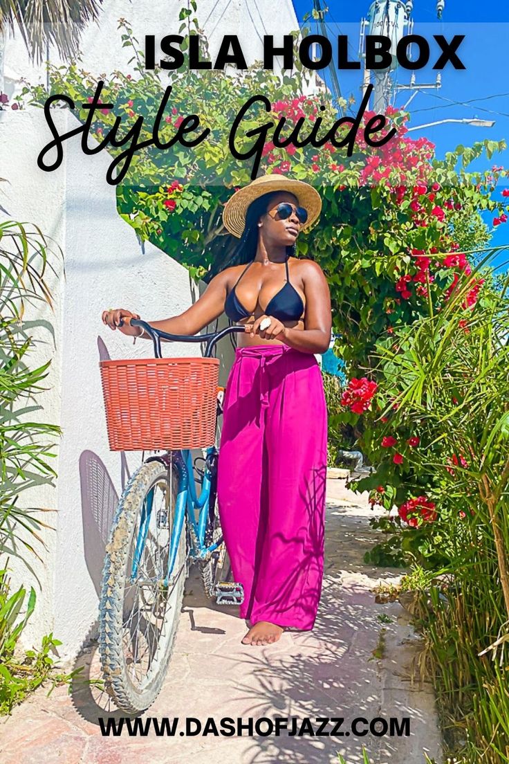 a woman standing next to a bike with the words, isla holbox style guide