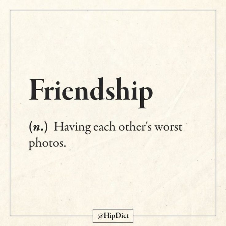 the words friendship and having each other's worst photos are written in black ink