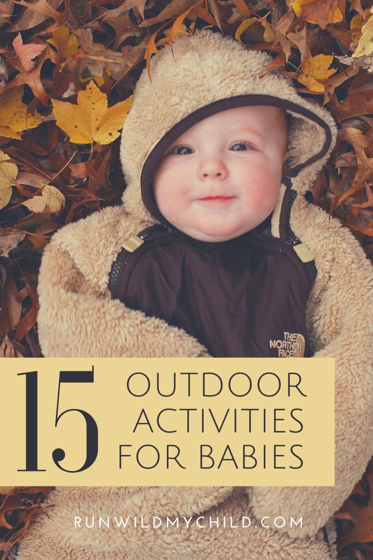 a baby in a teddy bear costume with the words 15 outdoor activities for babies