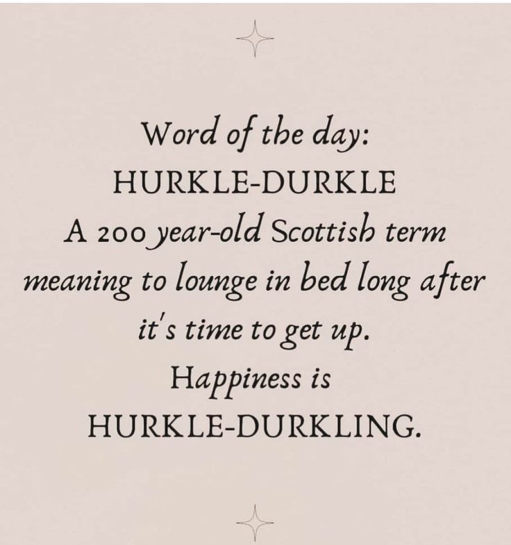 a poem written in black and white with the words, word of the day hurkle - durkle