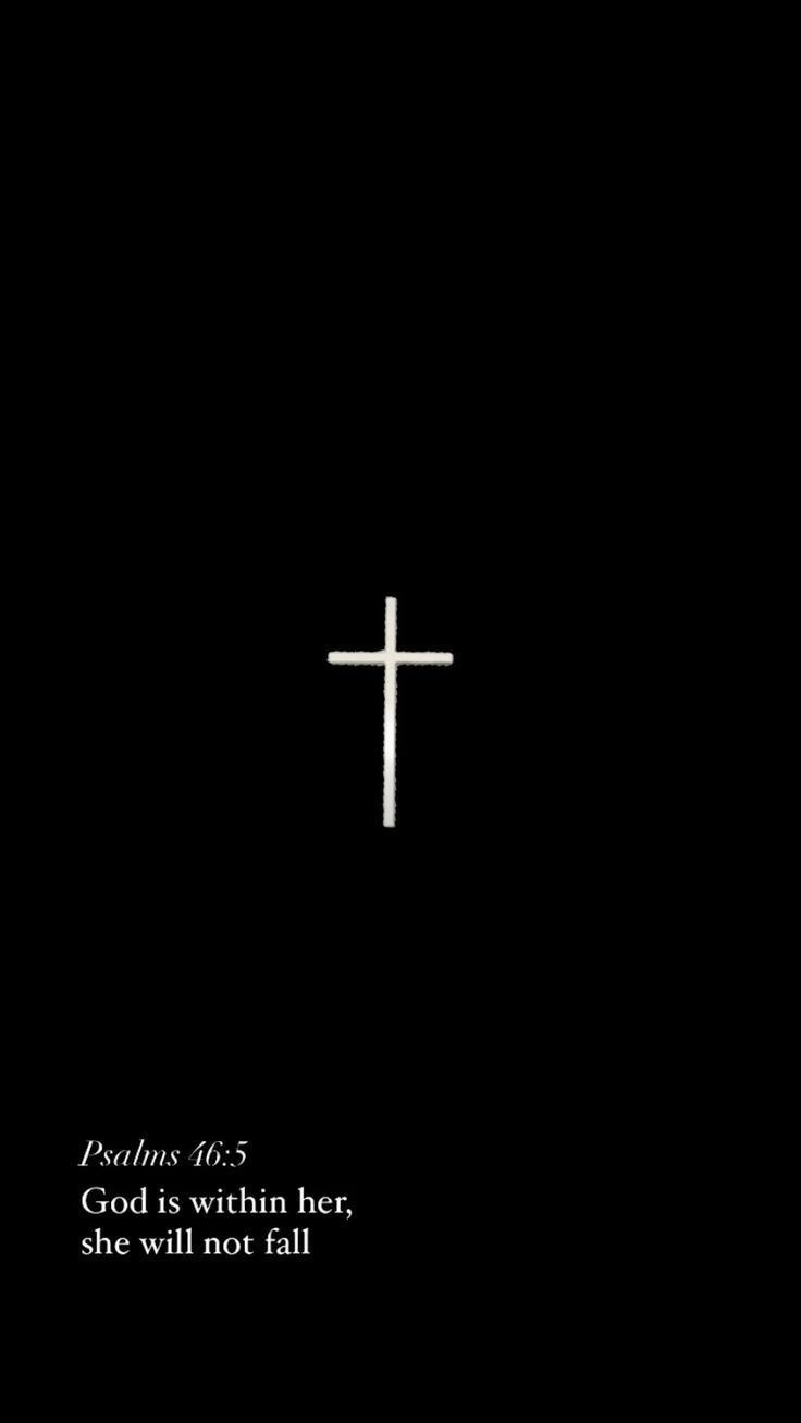 a white cross on a black background with the words god is within her, she will not fall