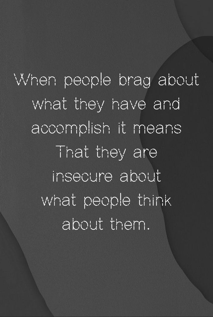 It’s about when someone likes to brag about how good their life is to others. Wants Vs Needs Quotes, Braggarts Quotes, Boastful Quotes, Bragger Quotes, People That Brag Quotes, Boasting Quotes, People Who Brag Quotes, Boastful People Quotes, Boasting And Bragging Quotes