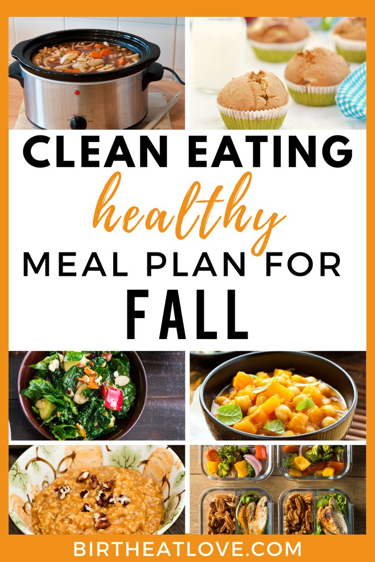 the words clean eating healthy meal plan for fall on top of pictures of different dishes