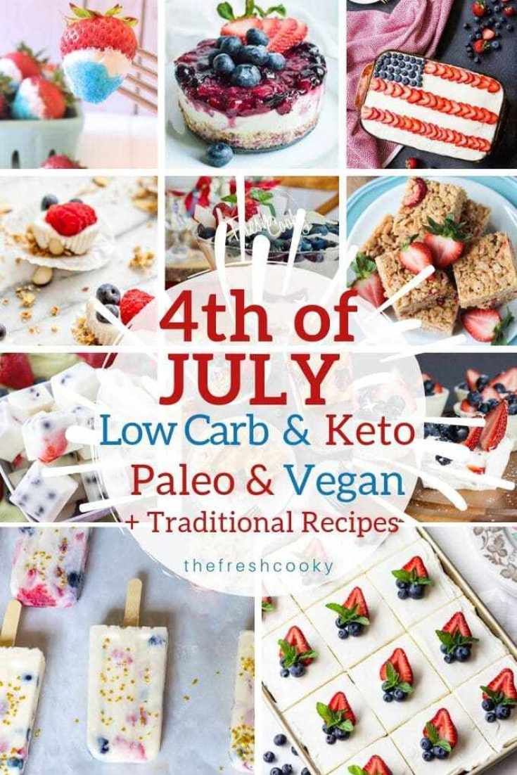 the fourth of july low carb & keto paleo and vegan desserts