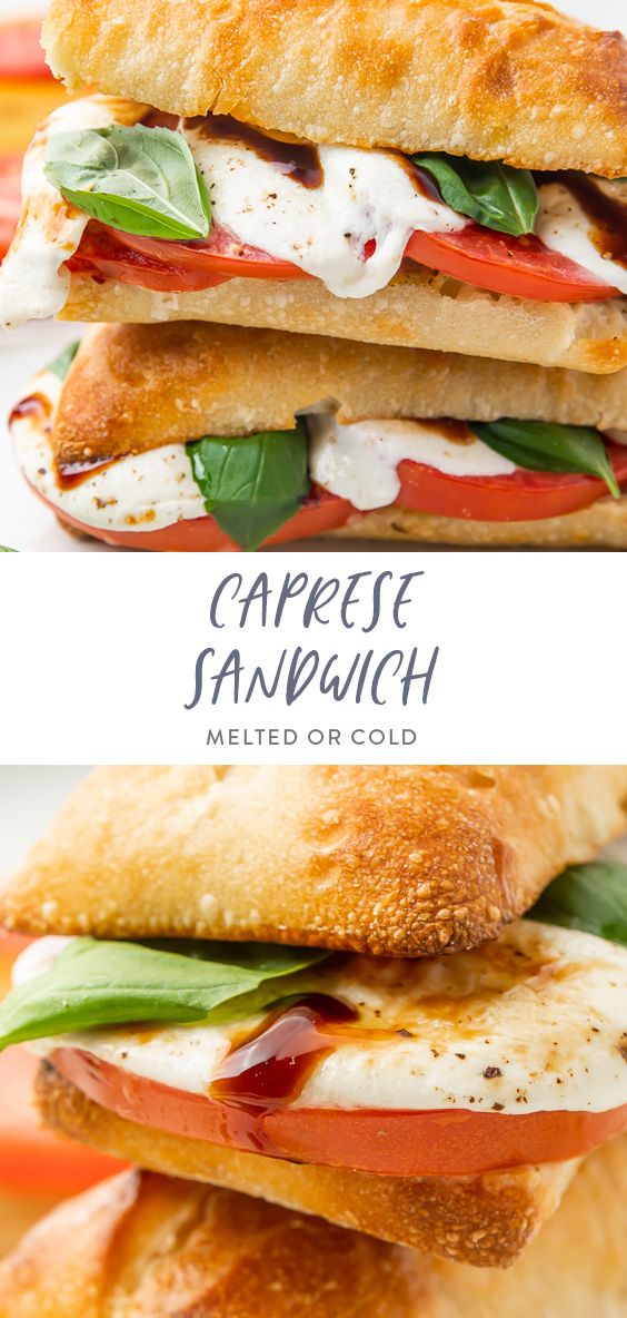 two sandwiches stacked on top of each other with the words caprese sandwich melted or cold