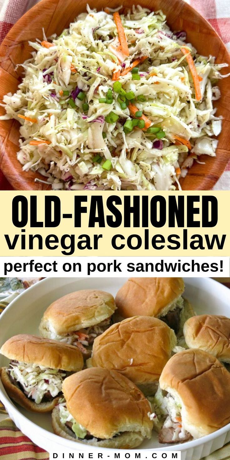 old - fashioned vinegar coleslaw is perfect on pork sandwiches for lunch or dinner