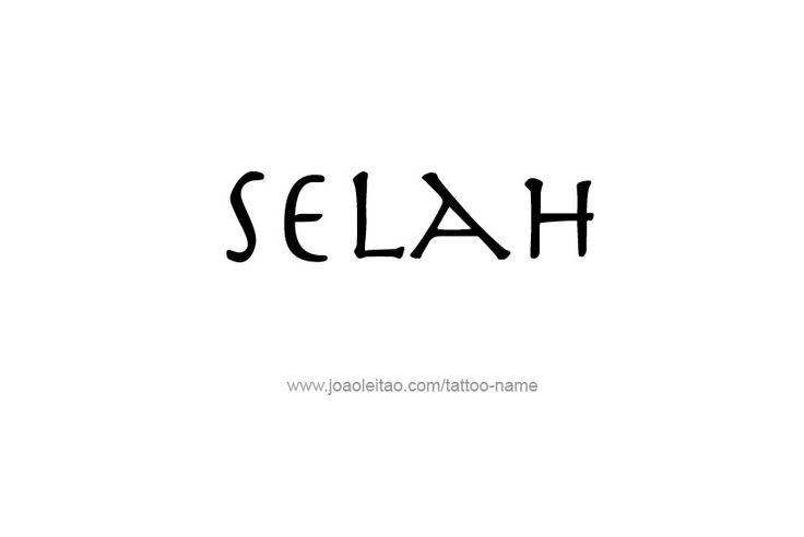 the word selah written in black ink