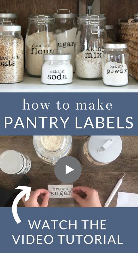 how to make pantry labels with video and printable instructions on the bottom right hand corner