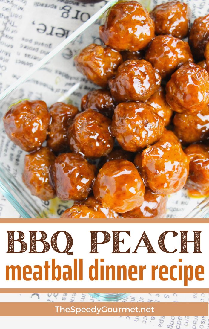 bbq peach meatball dinner recipe in a glass dish on top of an open newspaper