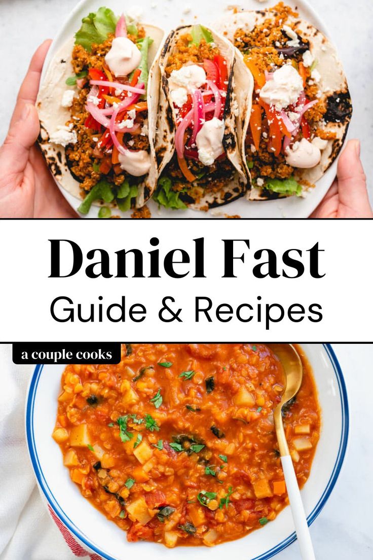 a person holding a plate with three tacos on it and the words daniel fast guide & recipes