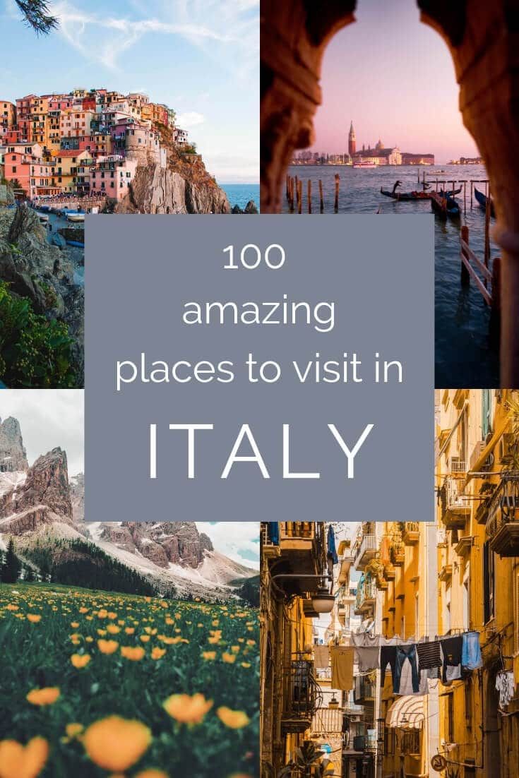 the words,'100 amazing places to visit in italy'are overlaid by images of buildings and flowers