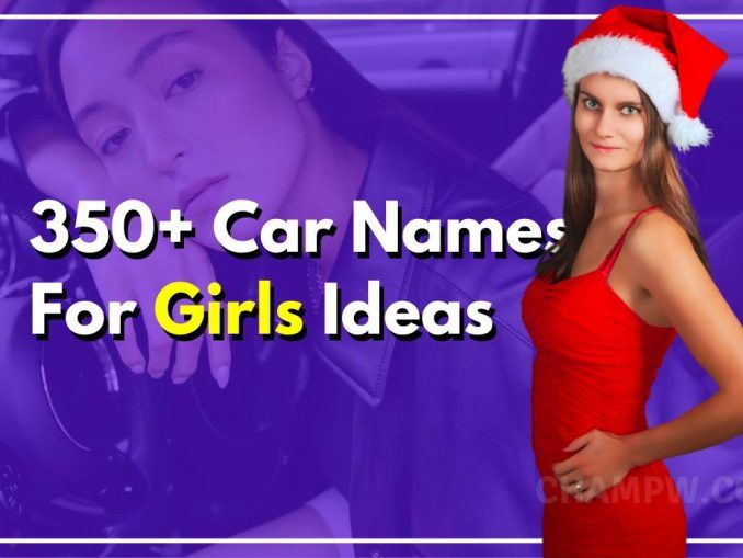 a woman wearing a santa hat with the words 350 + car names for girls ideas