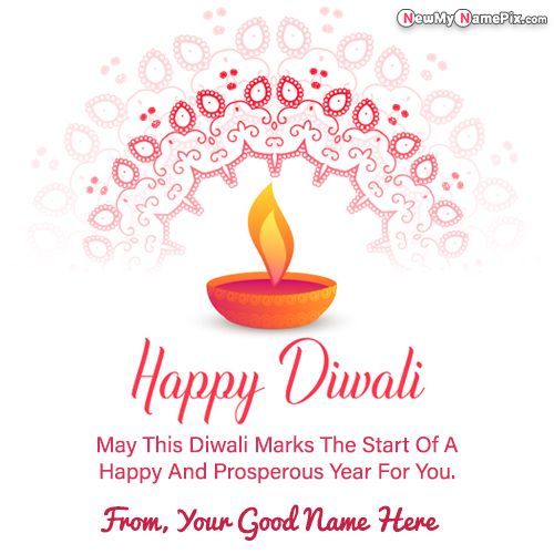 Happy Diwali Wishes, Greetings Diwali Cards, Online Editing Name, Customize Text Write, Latest Pictures, Easy Creator, Best Wish You, Special Your Name, Editor Tools, Design Template Very Happy Quotes, Diwali Message Greeting Card, Diwali Msg, Diwali Greetings With Name, Diwali Wishes With Name, Diwali Wishing, Diwali Greetings Images, Diwali Wishes Messages, Diwali Message