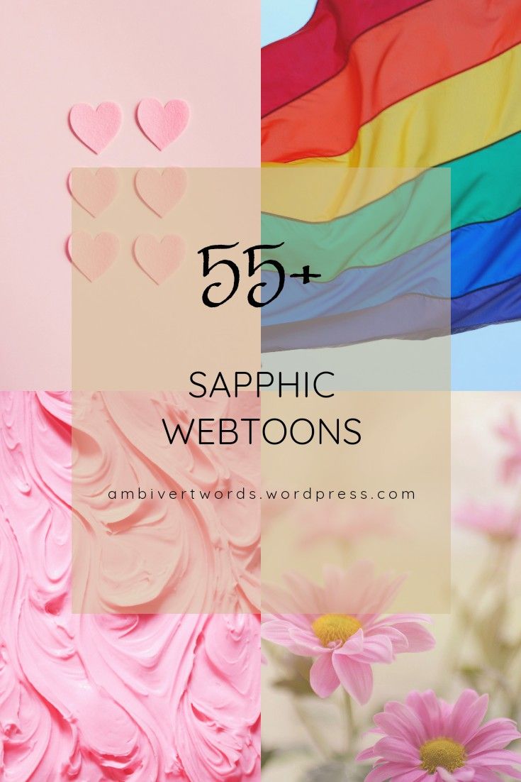 pink flowers and hearts with the words 55 + graphic webtoons on it in white