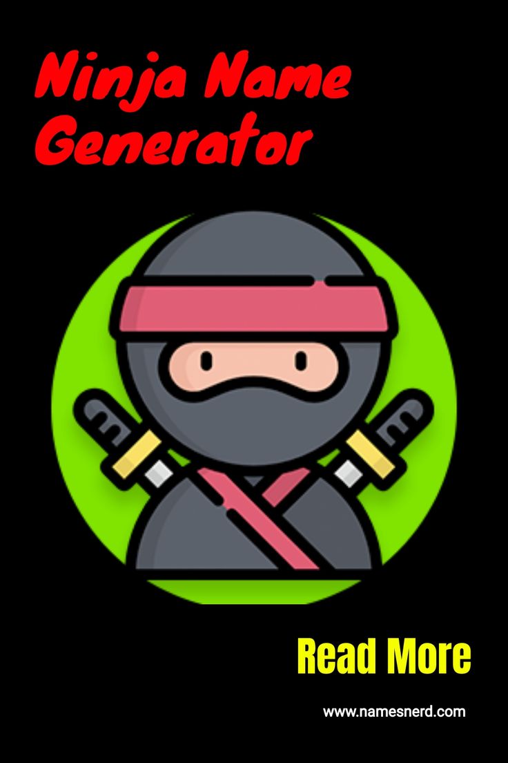 the ninja name generator for read more